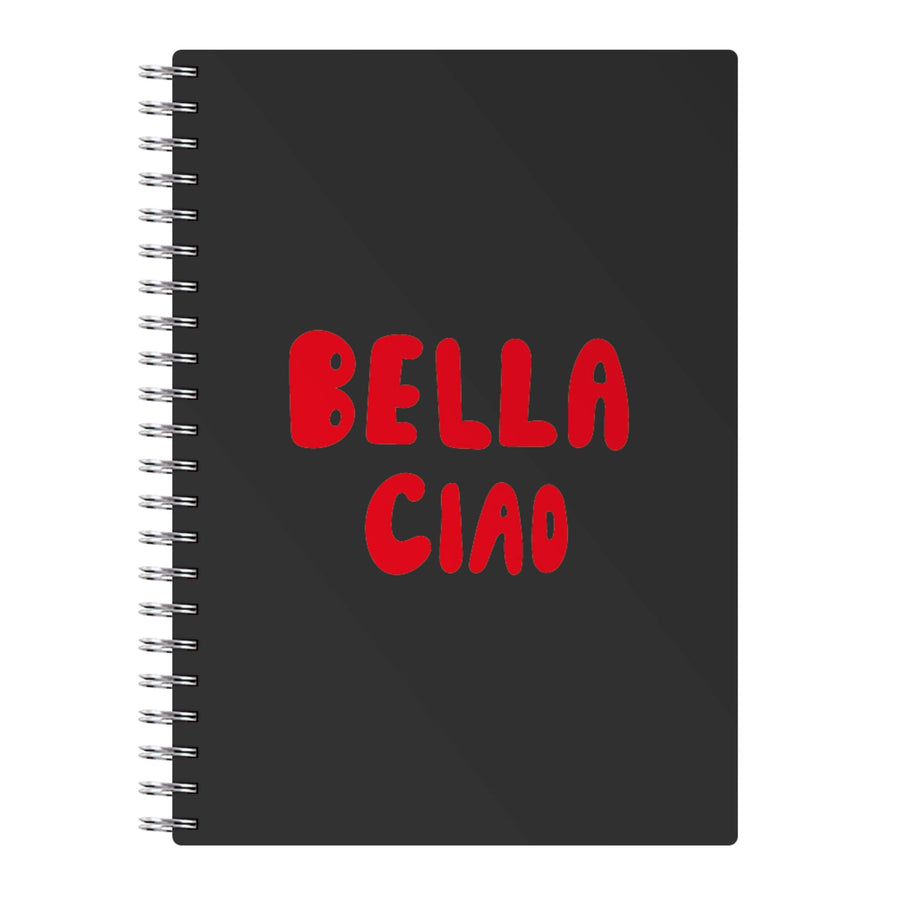 Bella Ciao - Money Heist Notebook