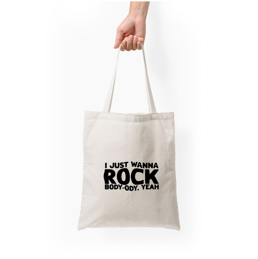 I Just Wanna Rock - TikTok Trends Tote Bag