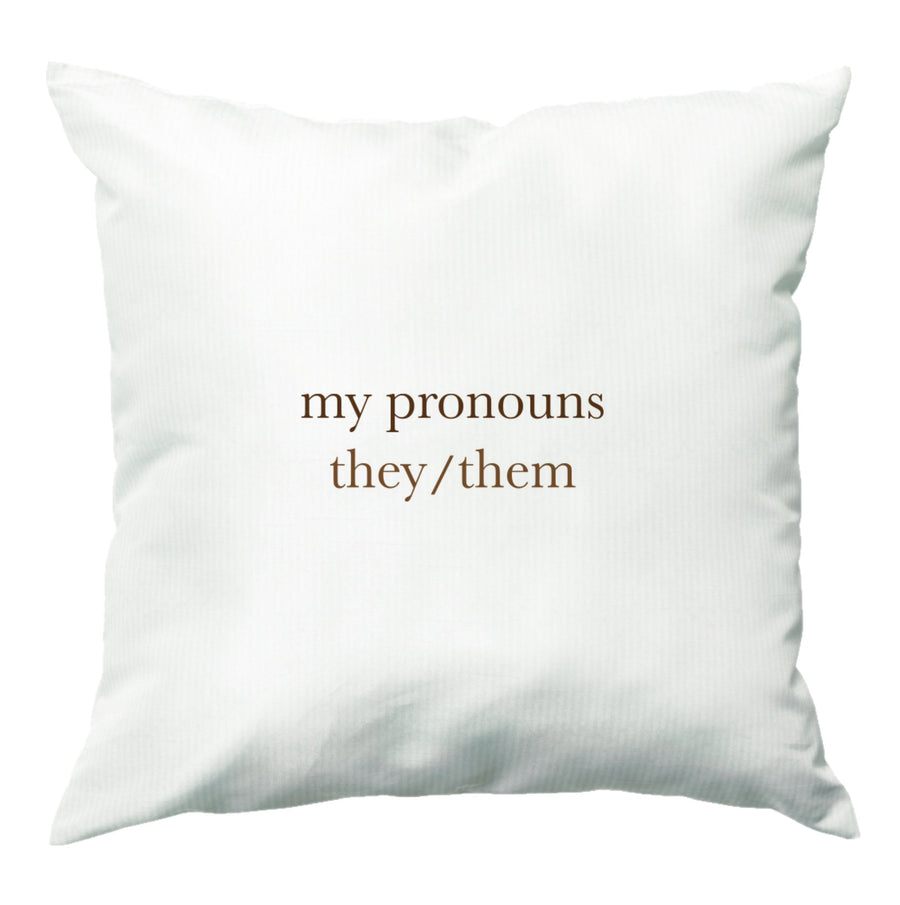 They & Them - Pronouns Cushion