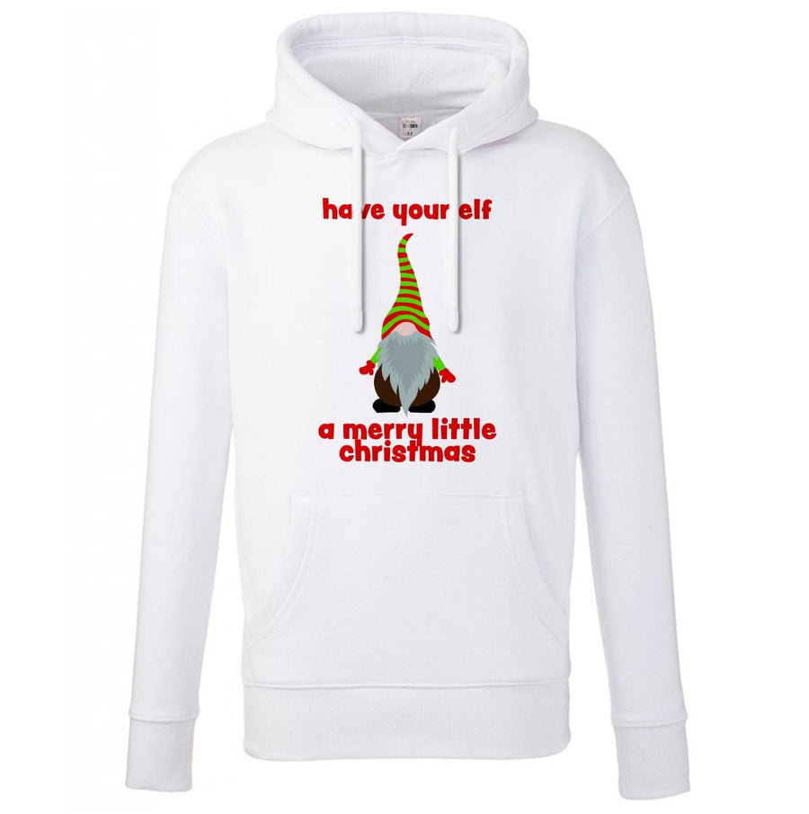 Have Your Elf A Merry Little Christmas Hoodie