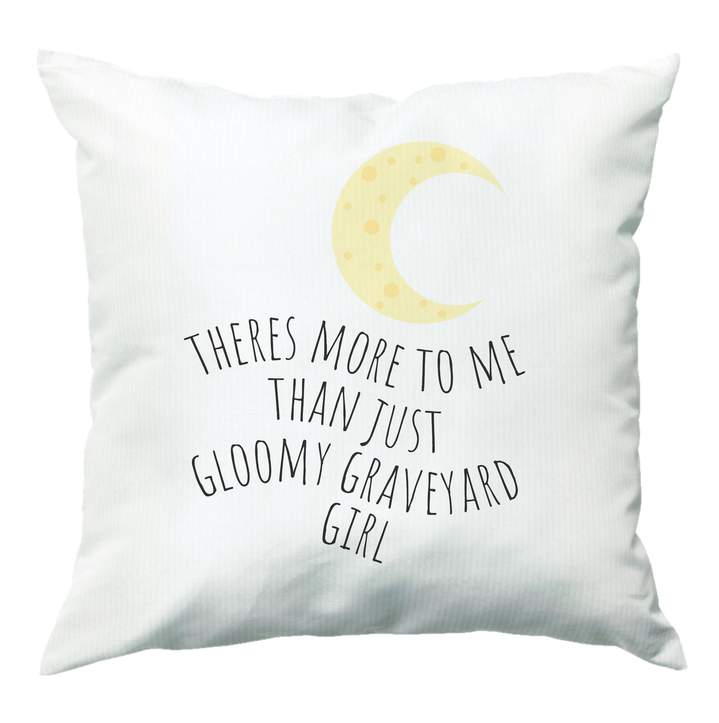 Theres More To Me - TV Quotes Cushion