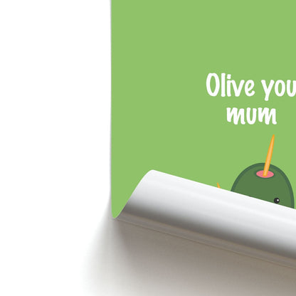 Olive You - Mothers Day Poster