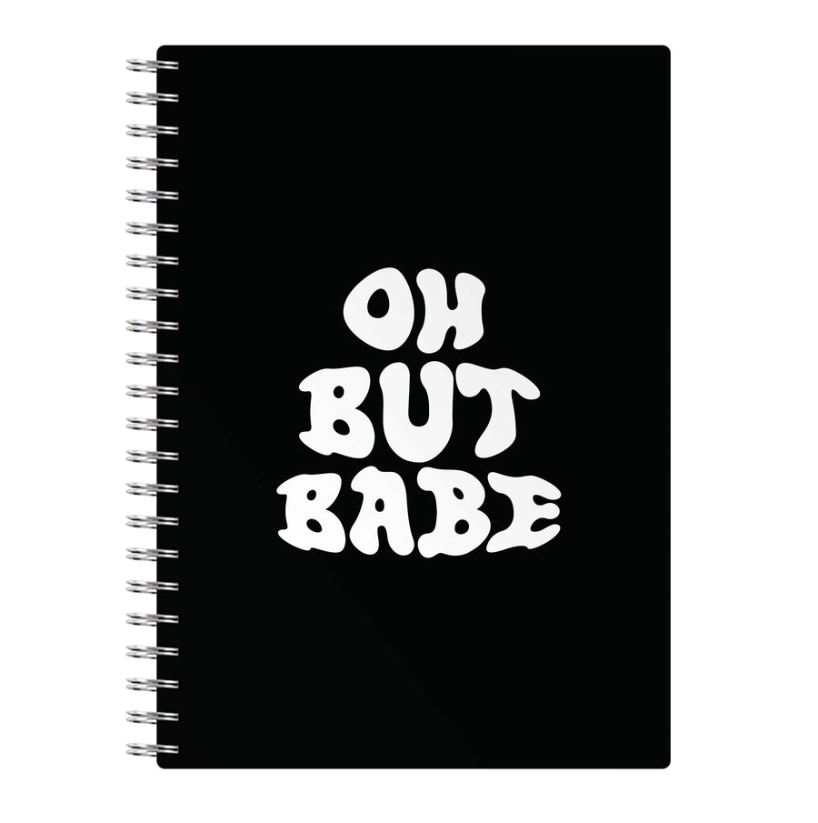 Oh But Babe - Catfish And The Bottlemen Notebook