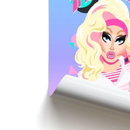 Trixie Mattel 80's Realness - Drag Queen's Drag Race Poster