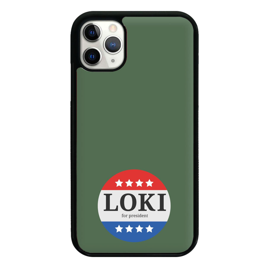 Loki For President - Loki Phone Case