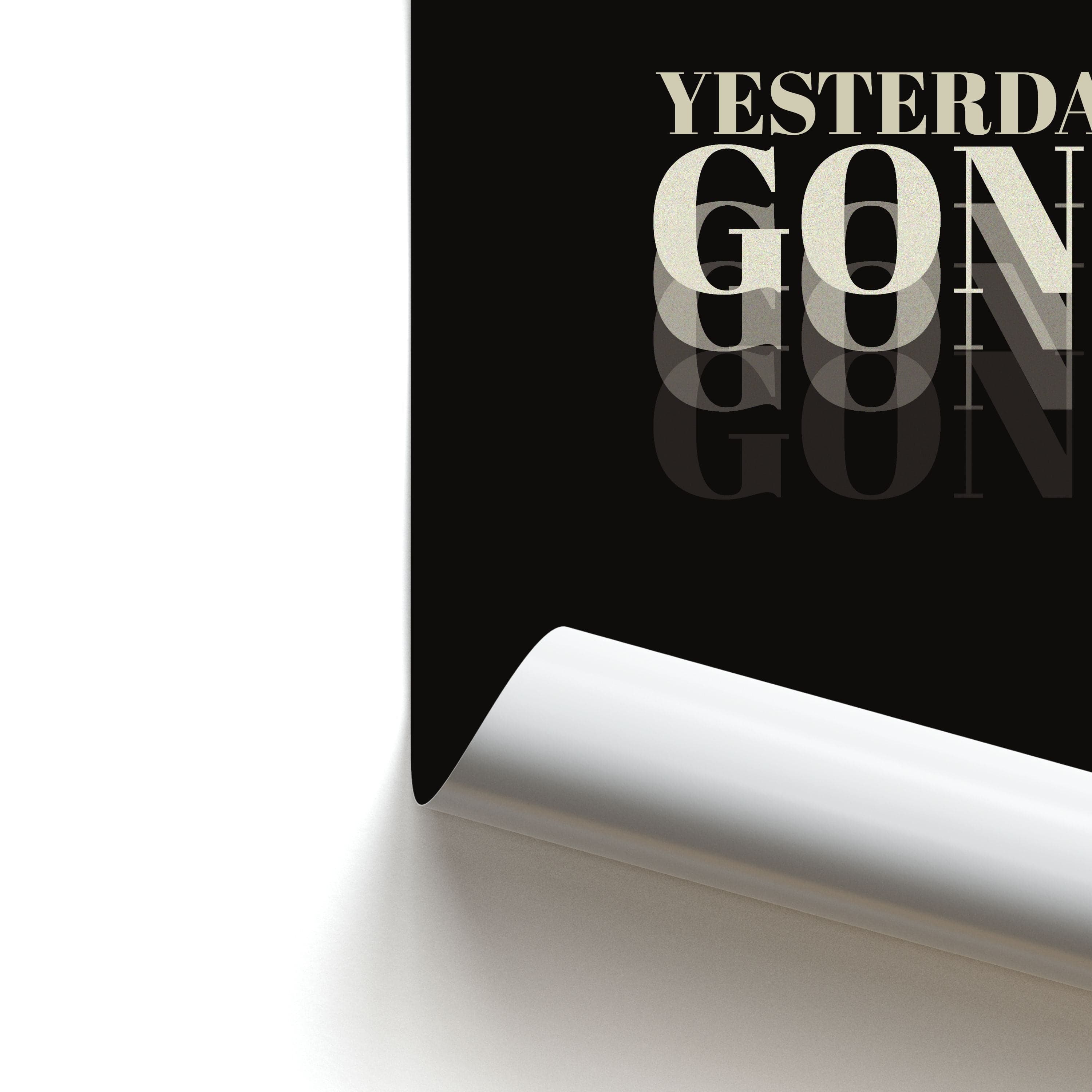 Yesterdays Gone - Poster