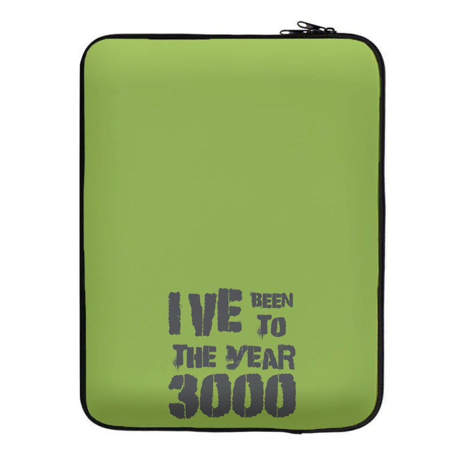 I've Been To The Year 3000 - Busted Laptop Sleeve