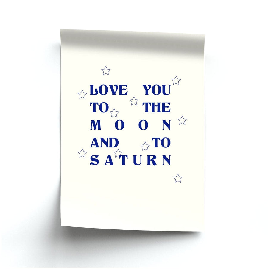 Love You To The Moon And To Saturn - Taylor Poster