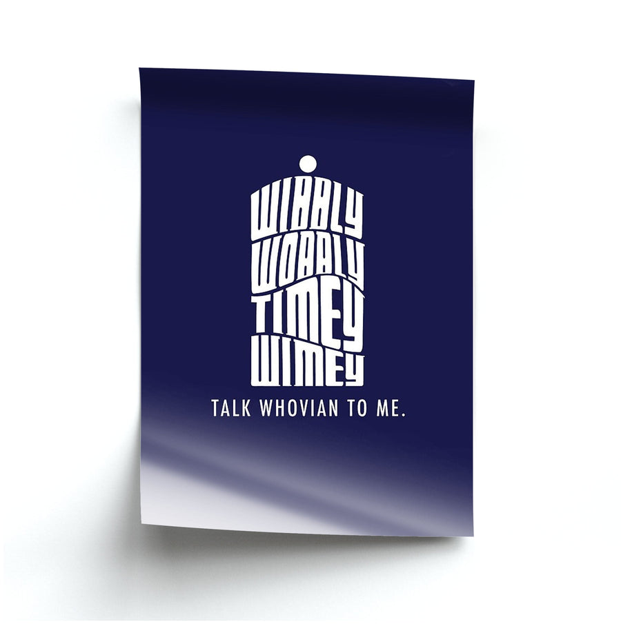 Talk Whovian To Me - Doctor Who Poster