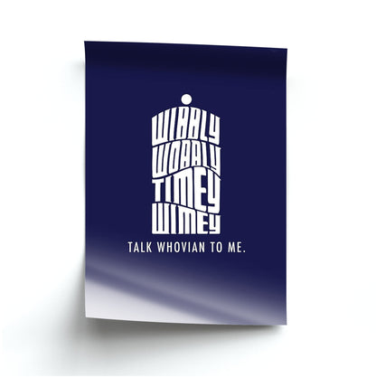 Talk Whovian To Me Poster