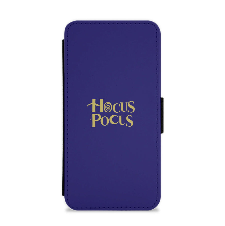 Text - Hocus Pocus Flip / Wallet Phone Case