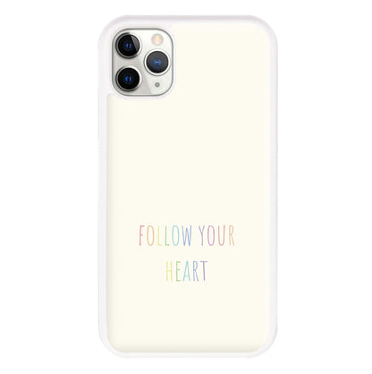 Follow Your Heart - Pride Phone Case