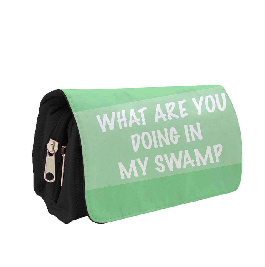 What Are You Doing In My Swamp - Shrek Pencil Case