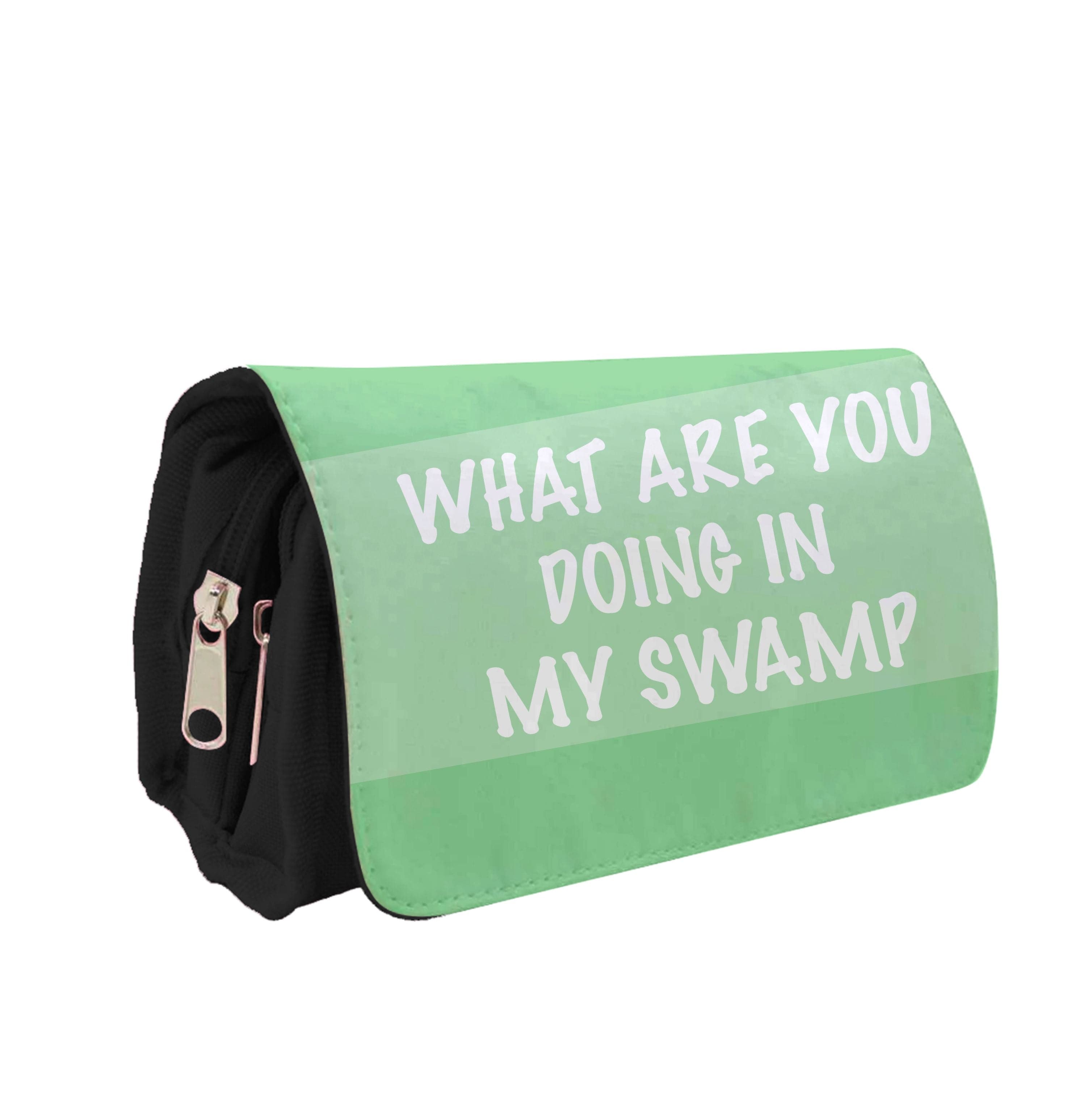 What Are You Doing In My Swamp - Green Ogre Pencil Case