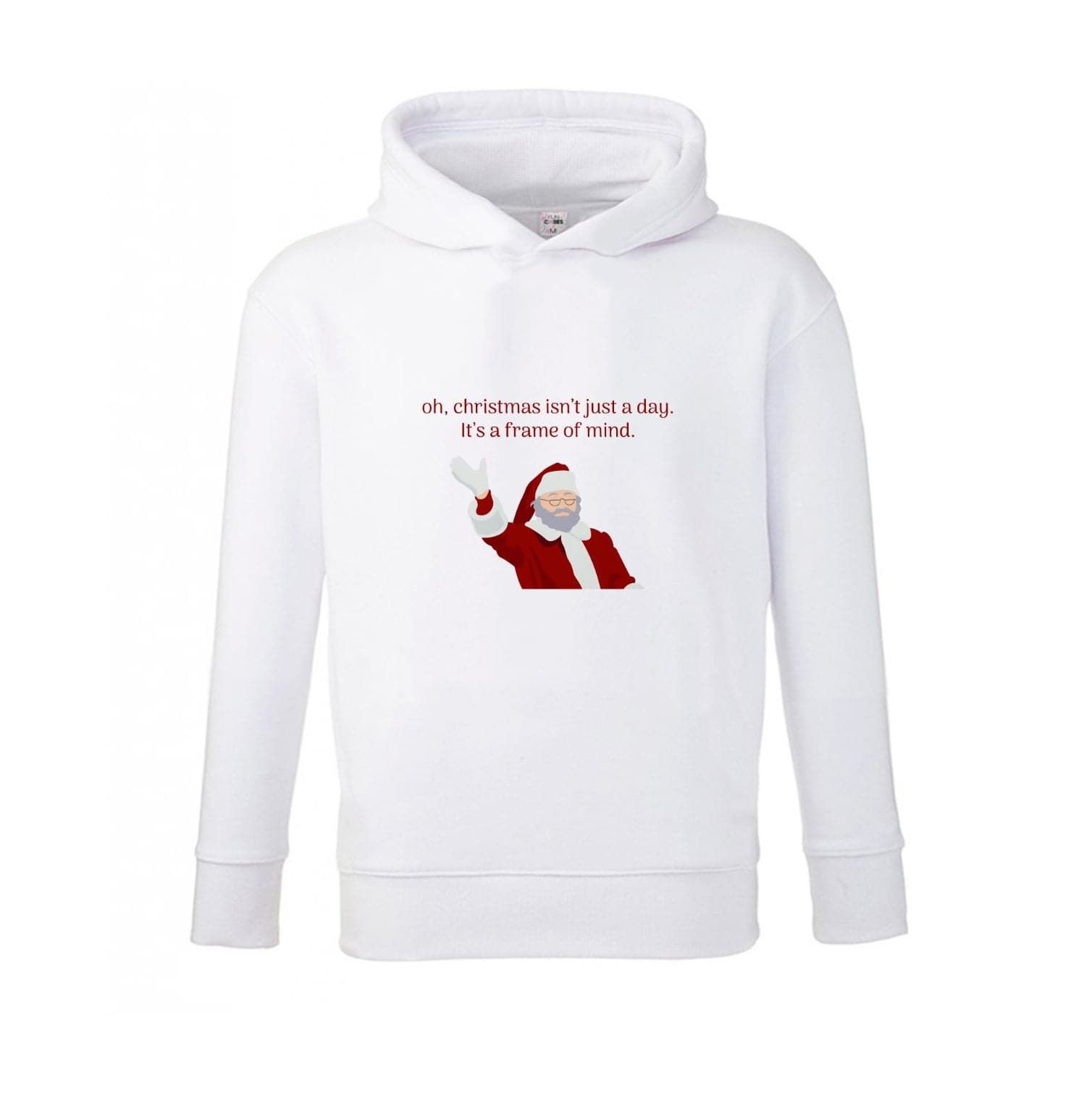 Christmas Isn't Just A Day - Christmas Kids Hoodie