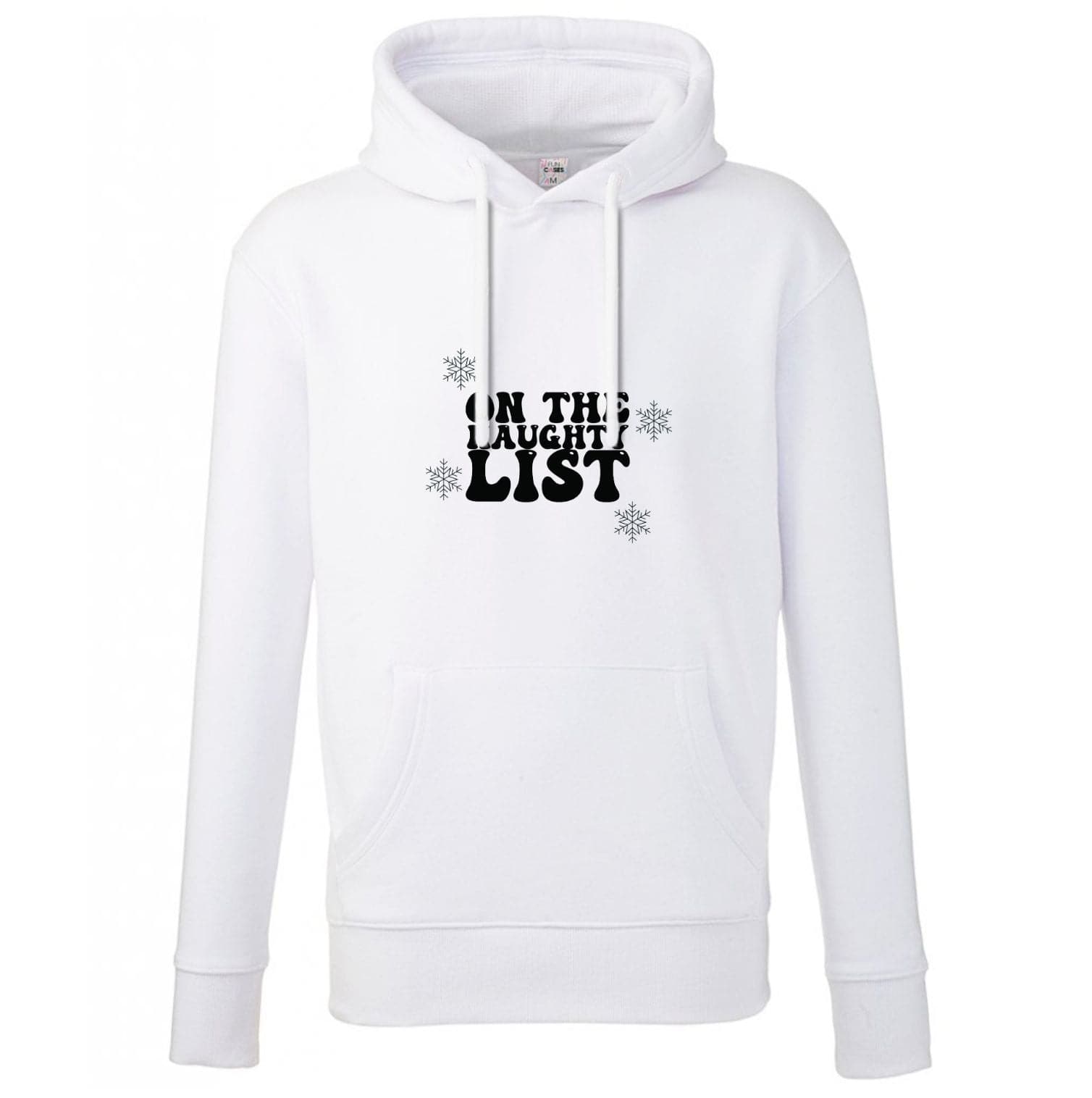 On The Naughty List - Naughty Or Nice  Hoodie