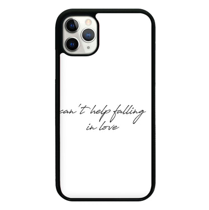 Can't Help Falling In Love Phone Case