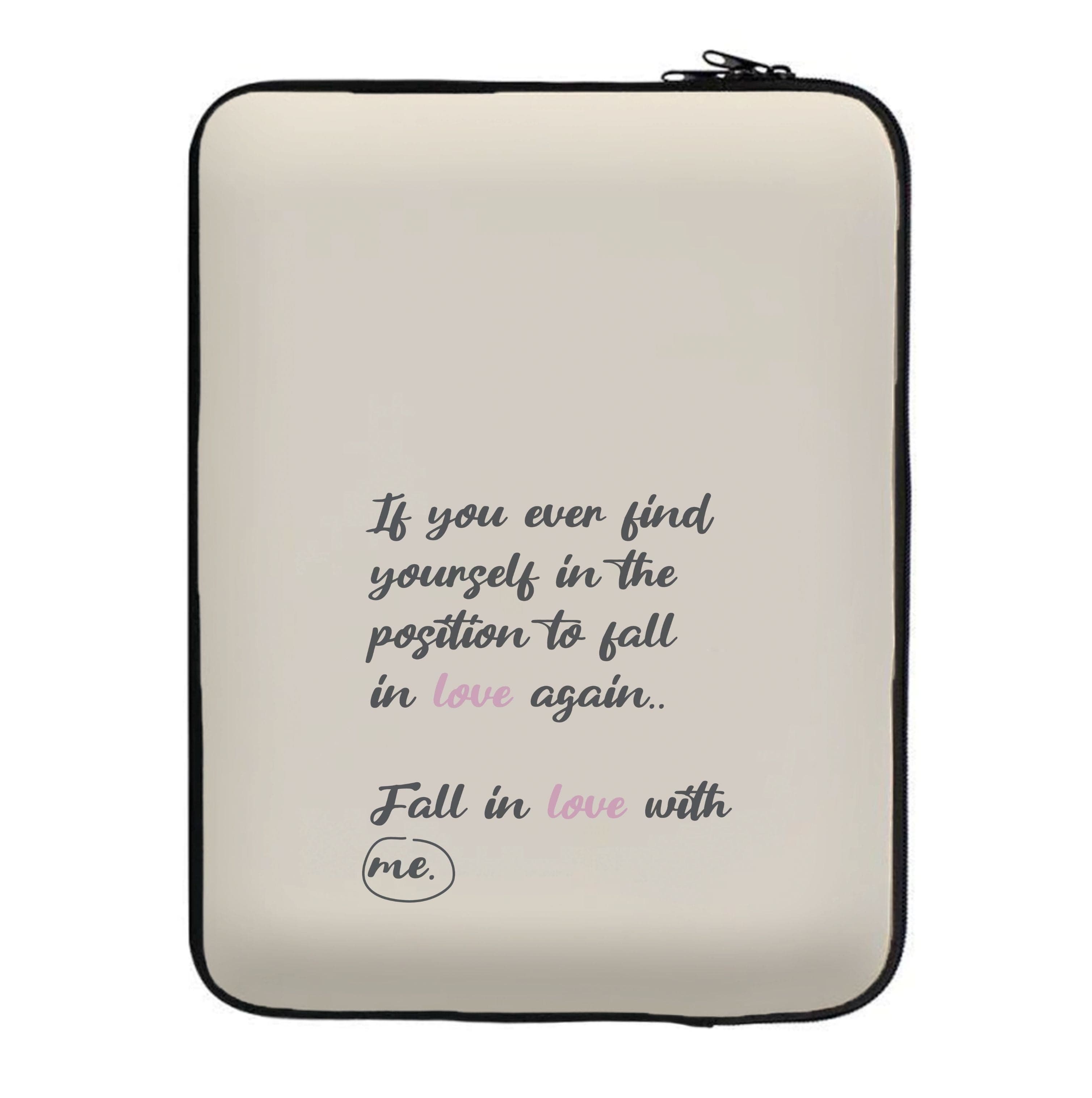 Fall In Love With Me Laptop Sleeve