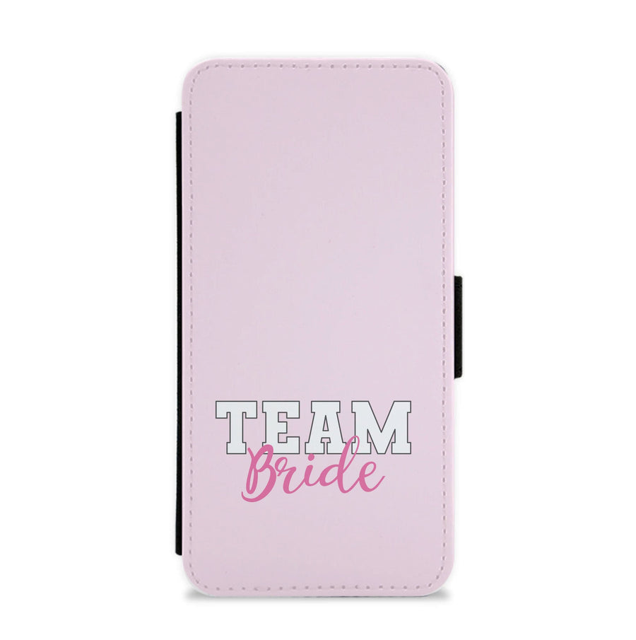 Team Bride - Bridal Flip / Wallet Phone Case