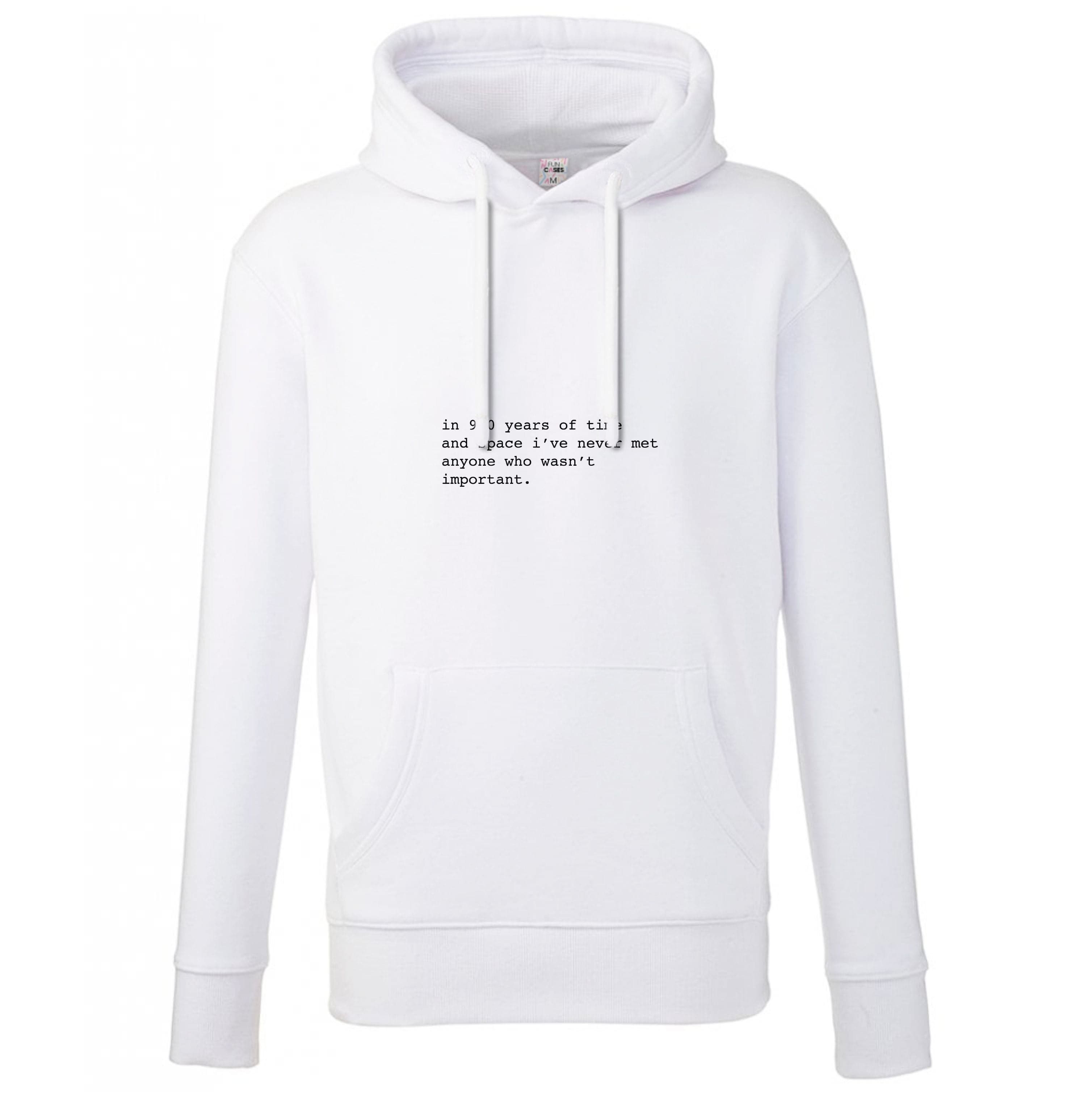 In 900 Years Hoodie