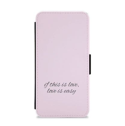 If This Is Love, Love Is Easy - McBand Flip / Wallet Phone Case