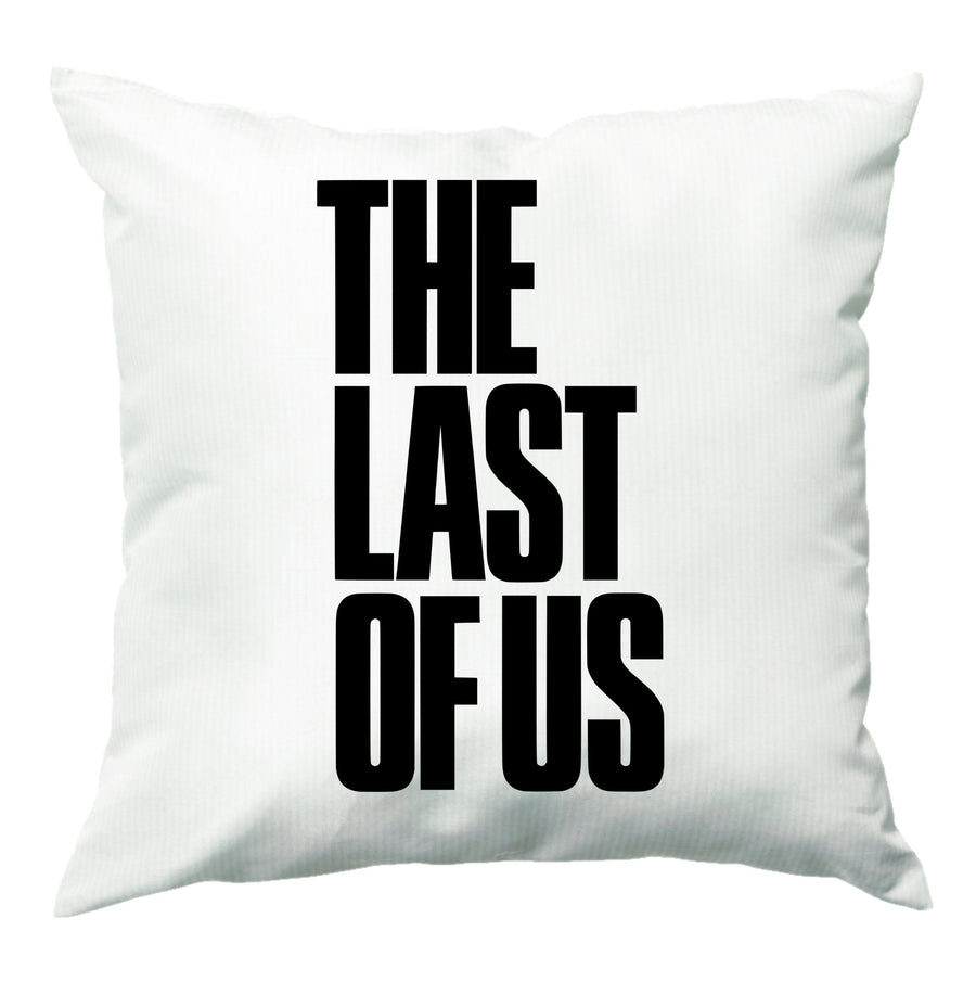 Title - Last Of Us Cushion