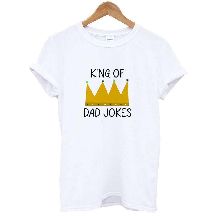 King Of Dad Jokes - Fathers Day T-Shirt