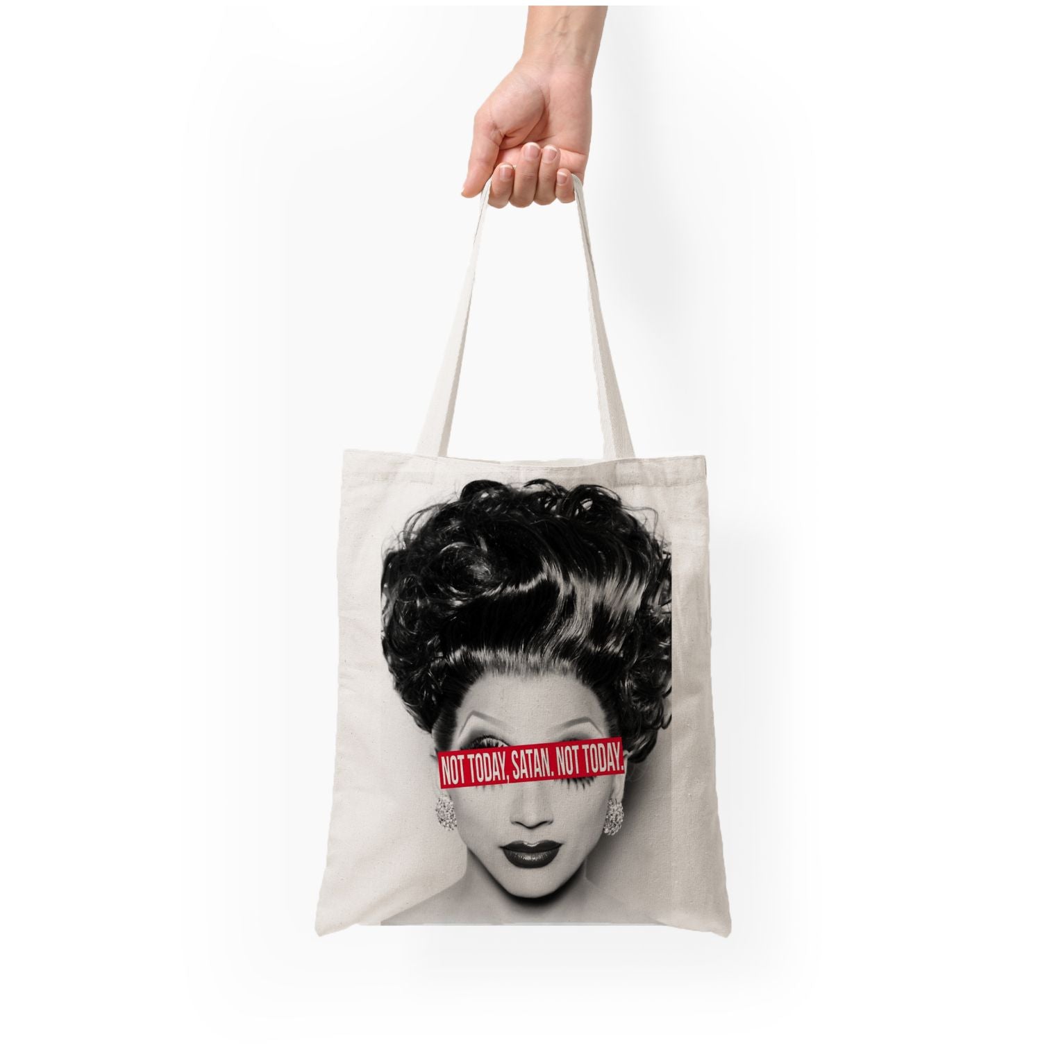 Not Today, Satan. Not Today - Drag Queen's Drag Race Tote Bag