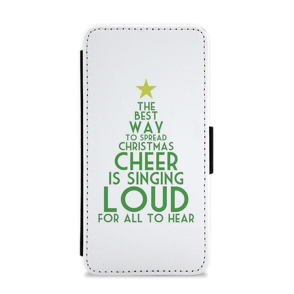 The Best Way To Spread Christmas Cheer - Elf Flip Wallet Phone Case