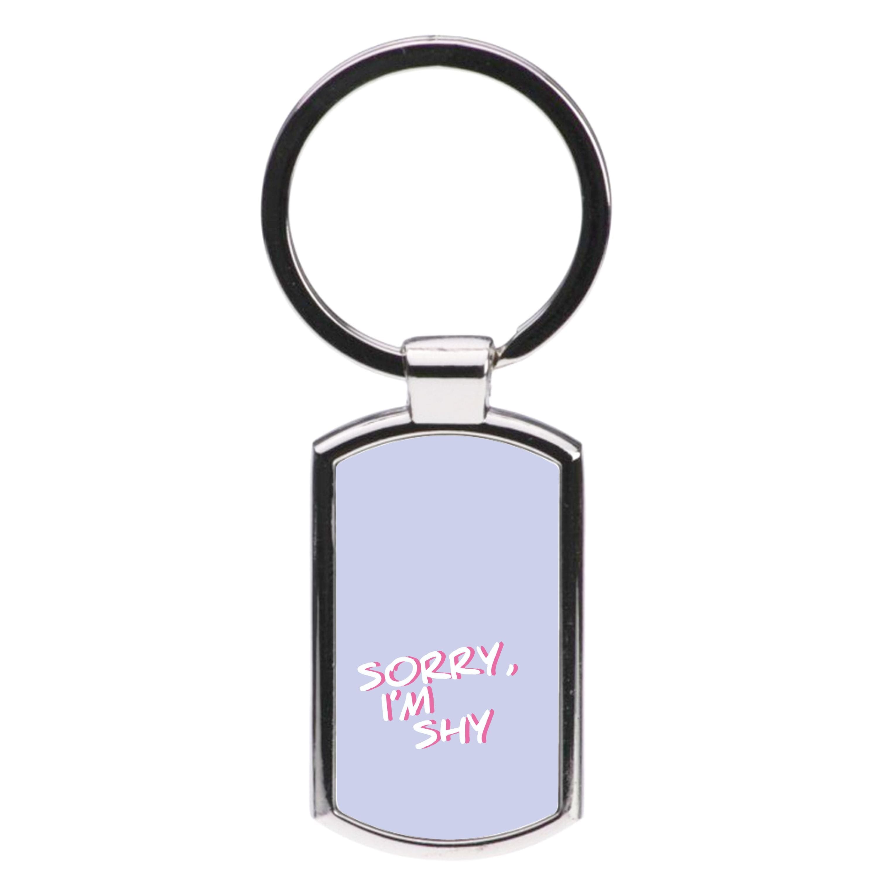 Sorry, I'm Shy - Nessat Luxury Keyring