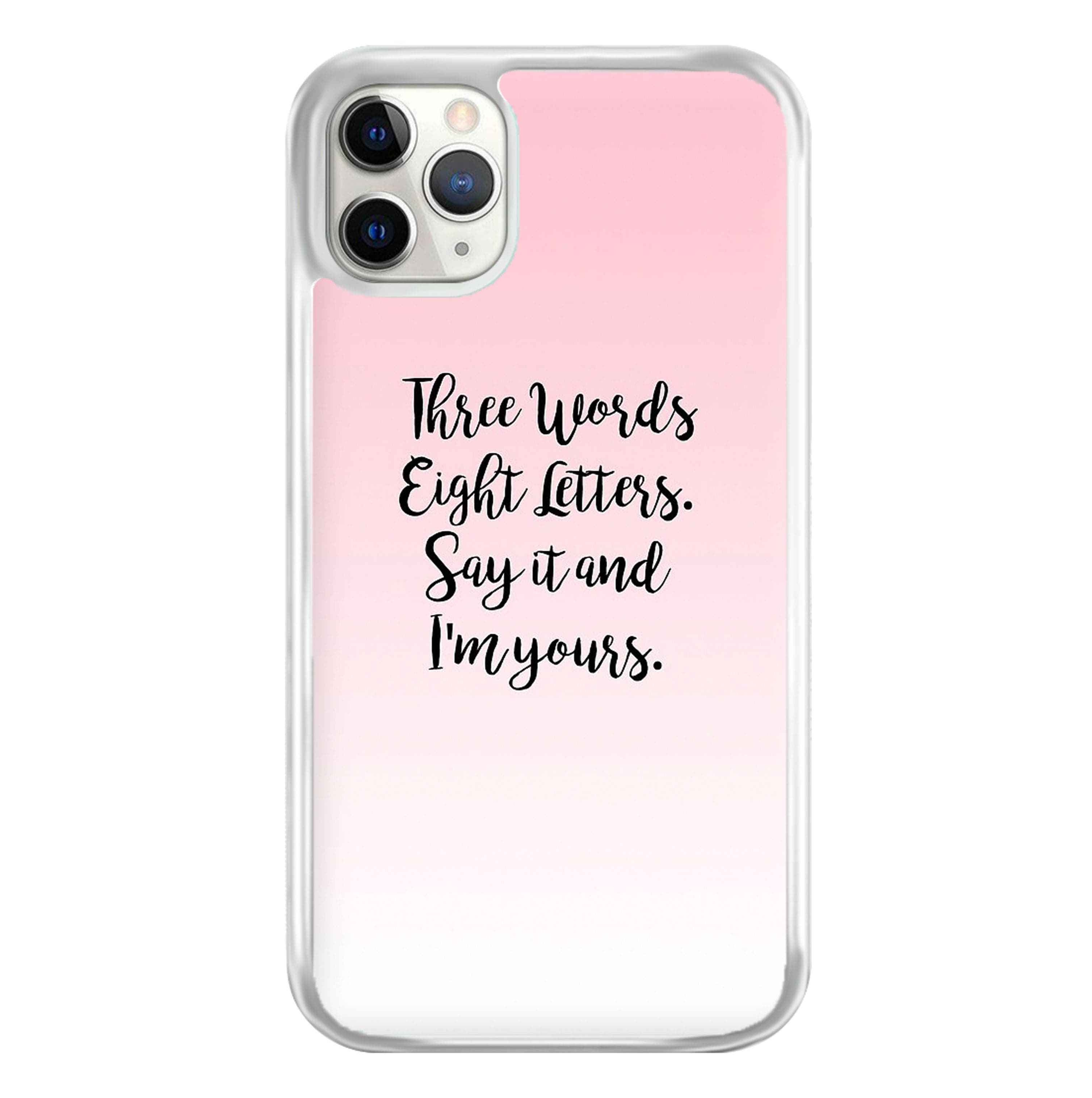 Three Words, Eight Letters - Gossip Phone Case