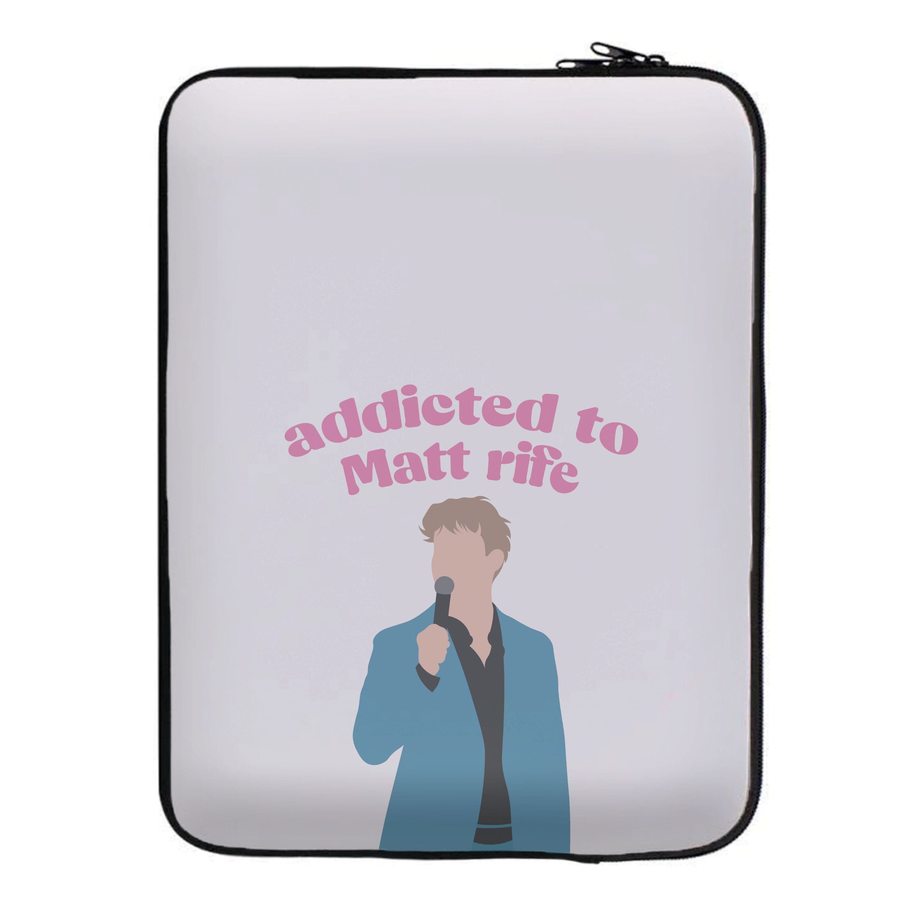 Addicted To Matt Laptop Sleeve