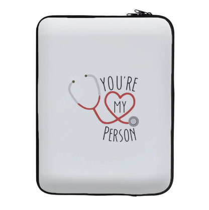 You're My Person - Grey's Laptop Sleeve