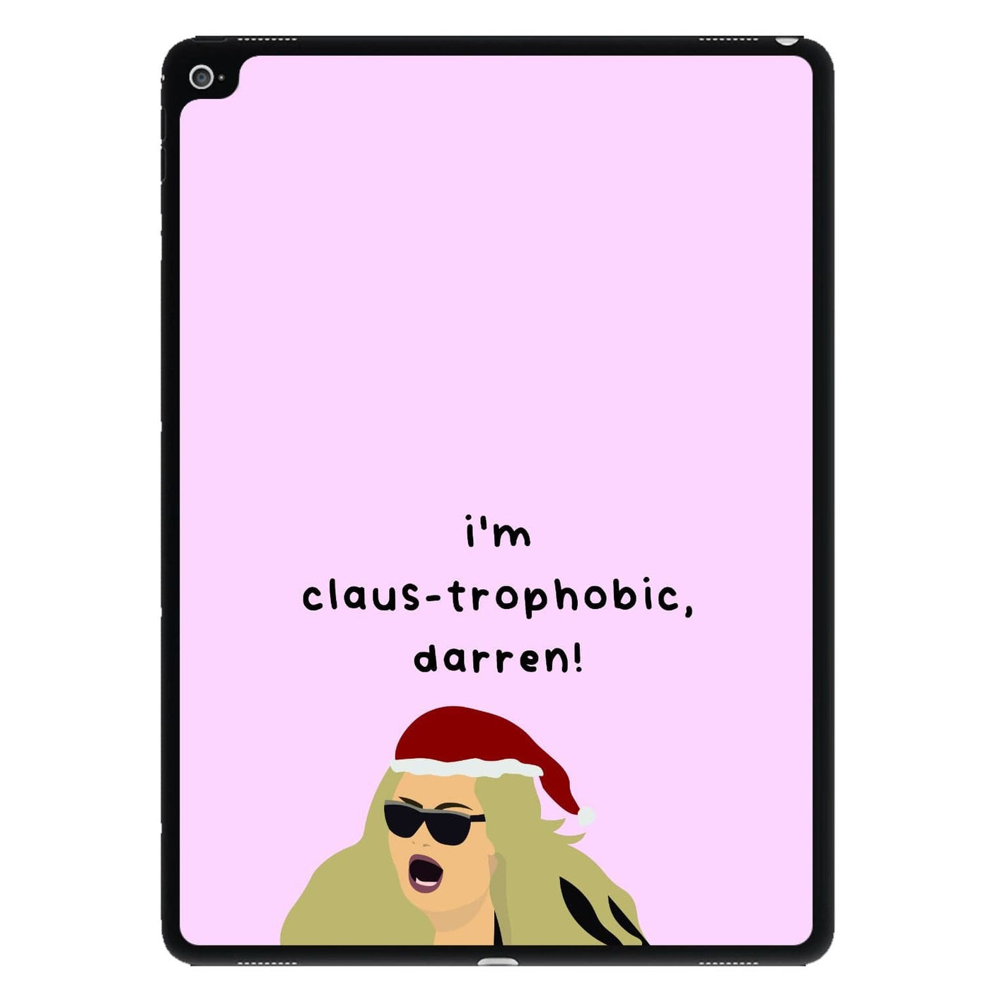 I'm Claus-trophobic Darren - Christmas iPad Case