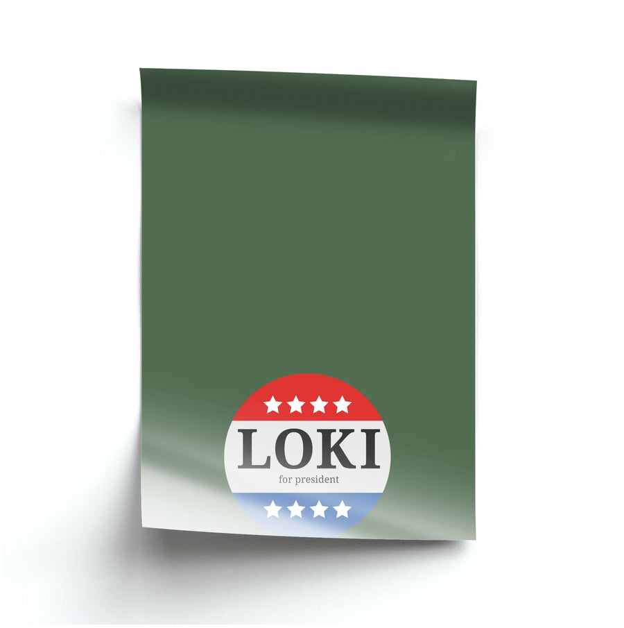 Loki For President - Loki Poster
