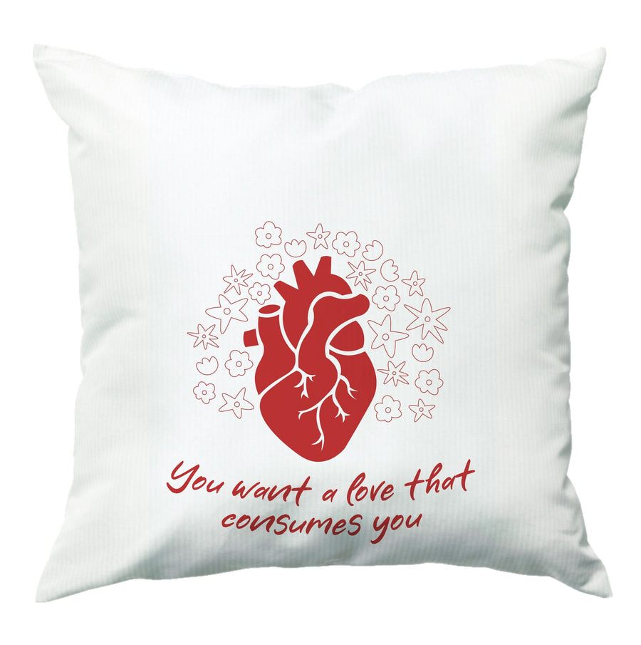 You Want A Love That Consumes You - Vampire Diaries Cushion