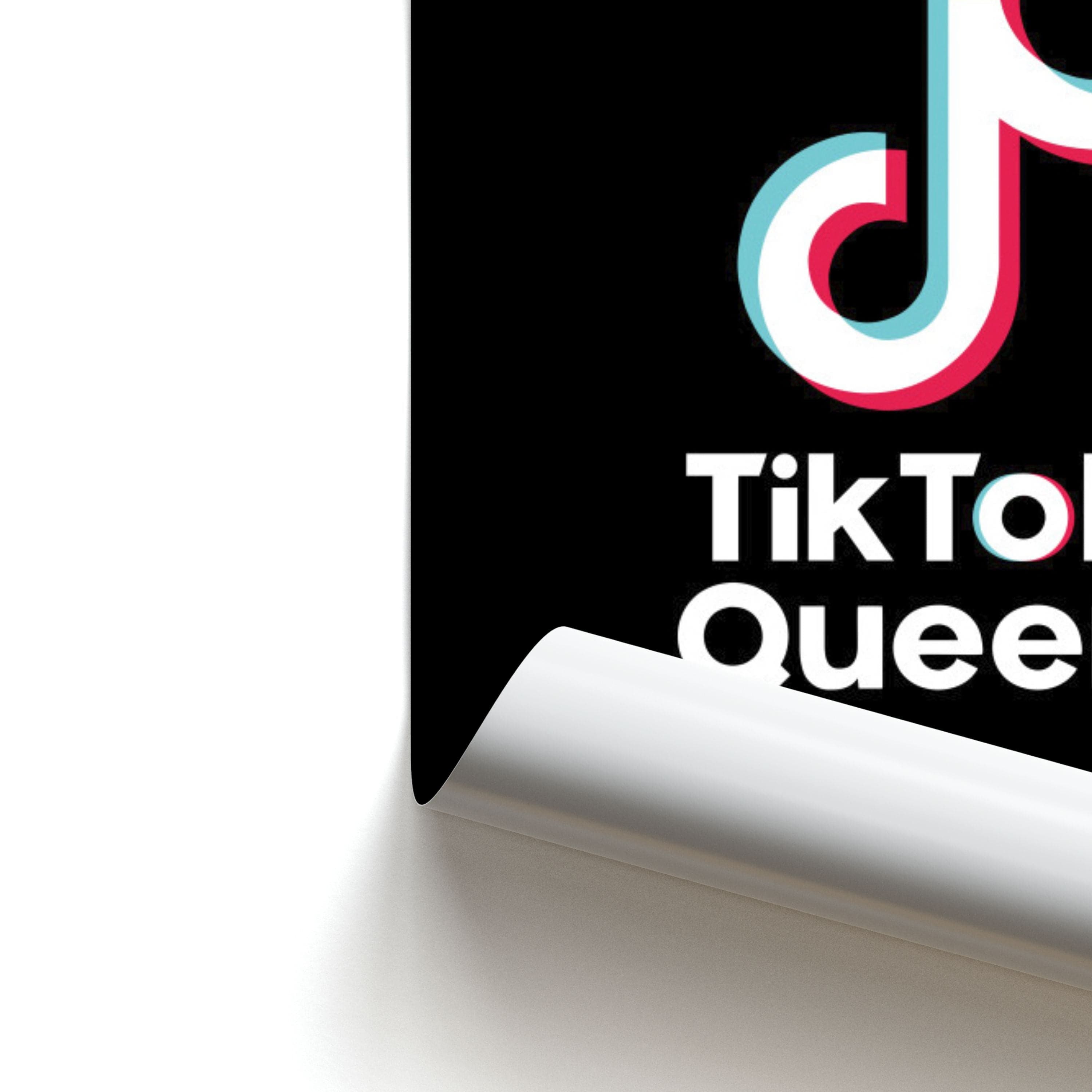 TikTok Queen Poster