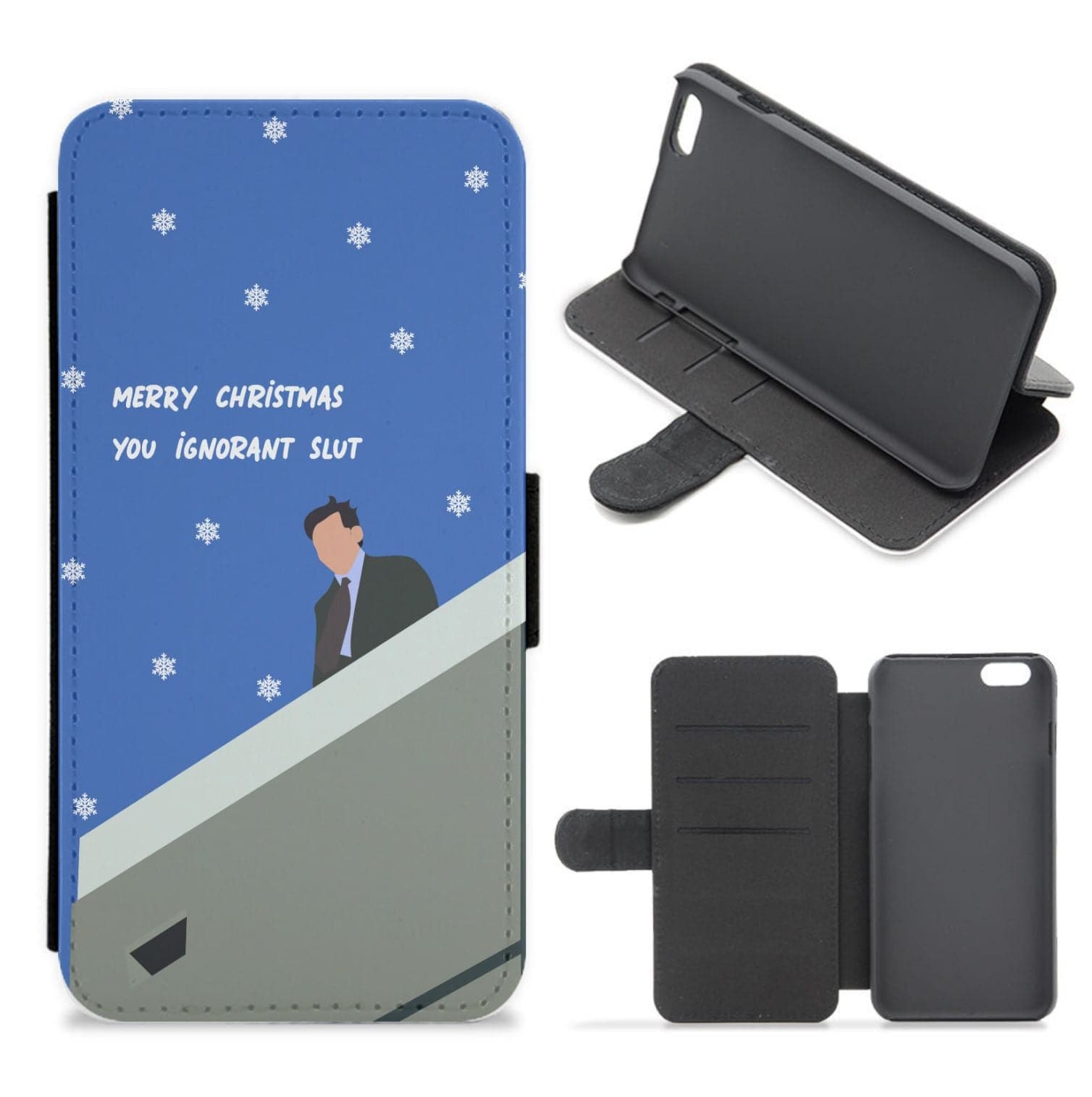 Merry Christmas You Ignorant Slut Flip / Wallet Phone Case