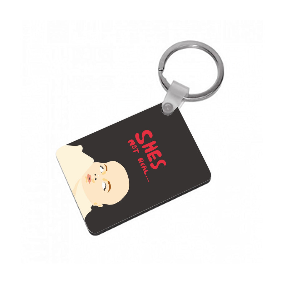 Shes not real - Twilight Keyring