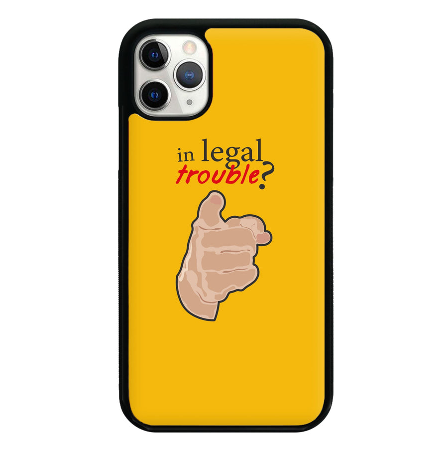 In Legal Trouble? - Better Call Saul Phone Case