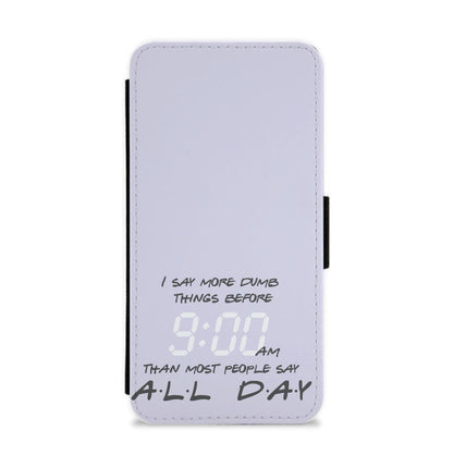 I Say More Dumb - TV Quotes Flip / Wallet Phone Case