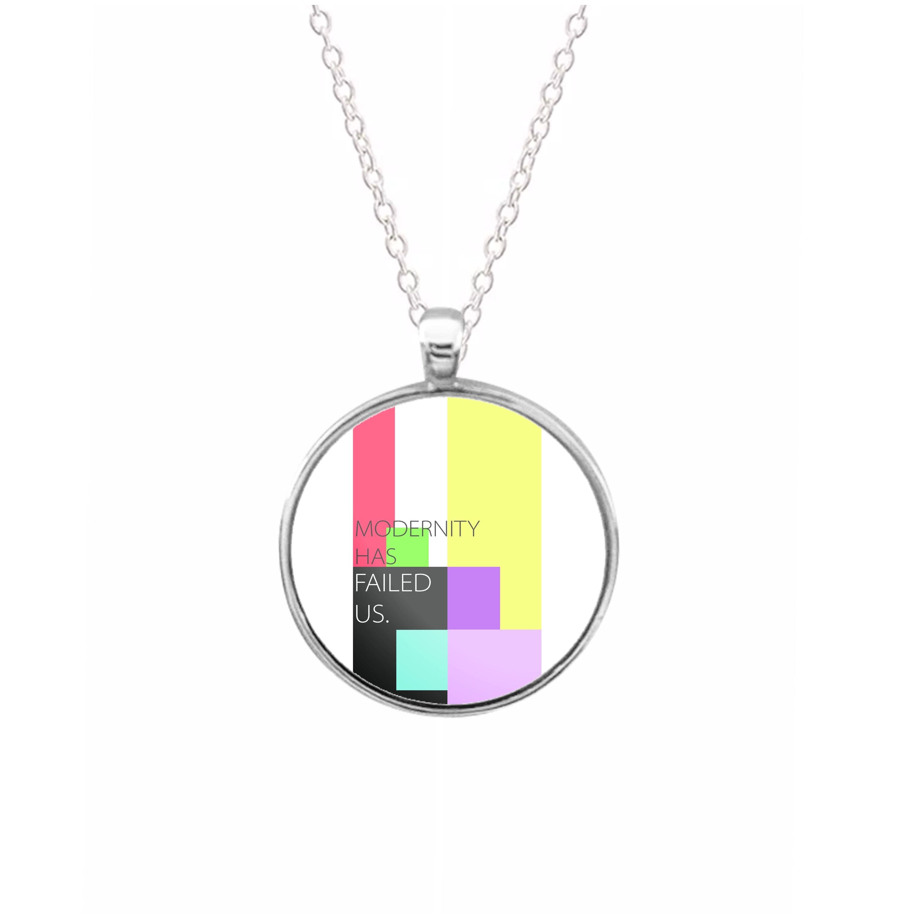 Modernity Has Failed Us - The 1975 Necklace