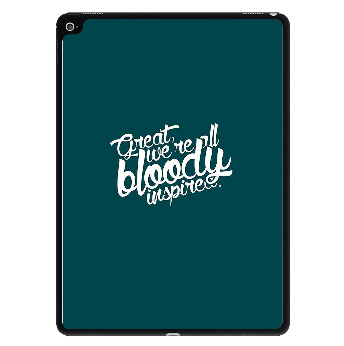 Great, We're All Bloody Inspired - Maze Runner iPad Case