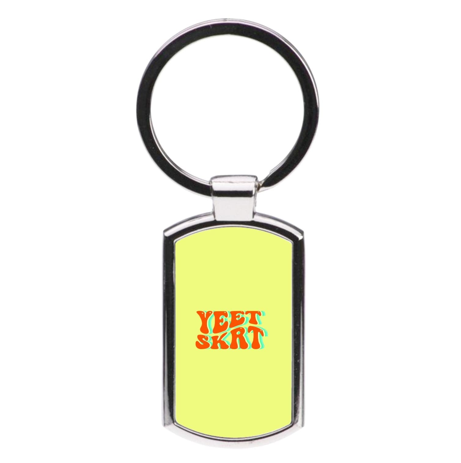 Yeet Skrt Luxury Keyring