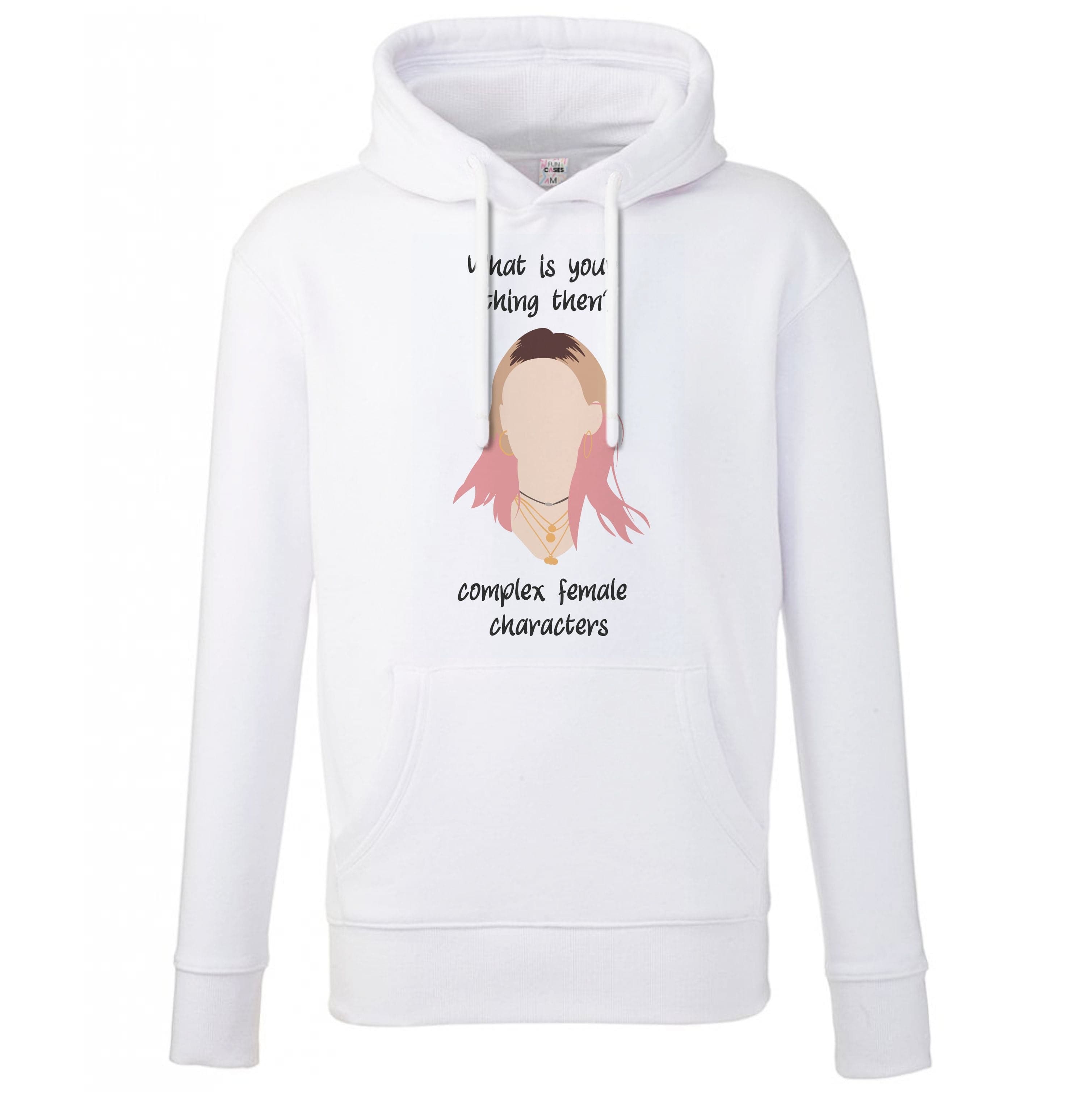 Complex Female Characters Hoodie