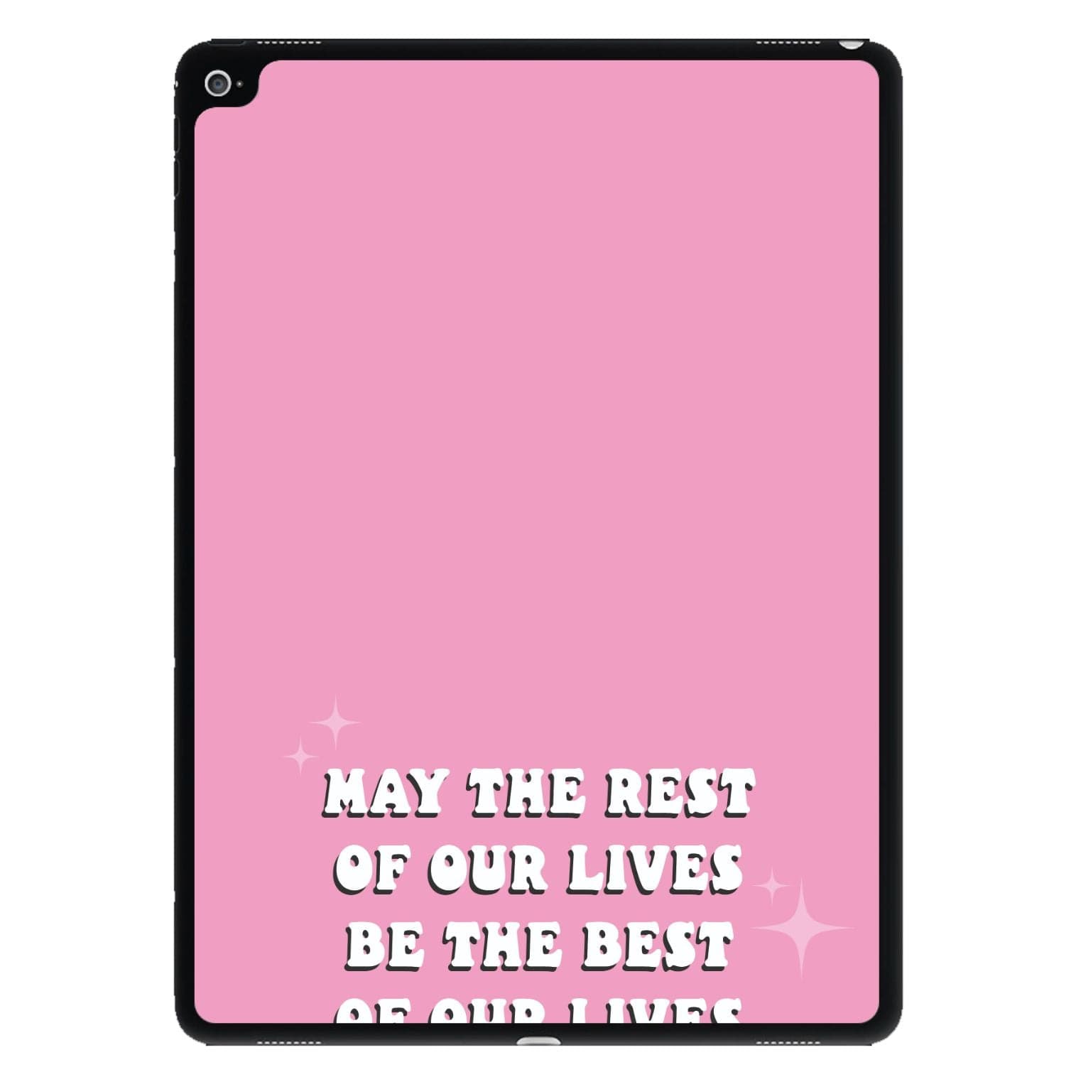 Best Of Our Lives iPad Case