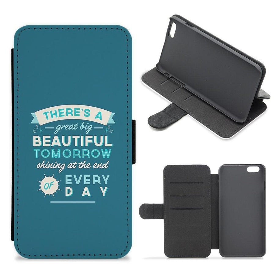 There's A Great Big Beautiful Tomorrow Flip Wallet Phone Case - Fun Cases