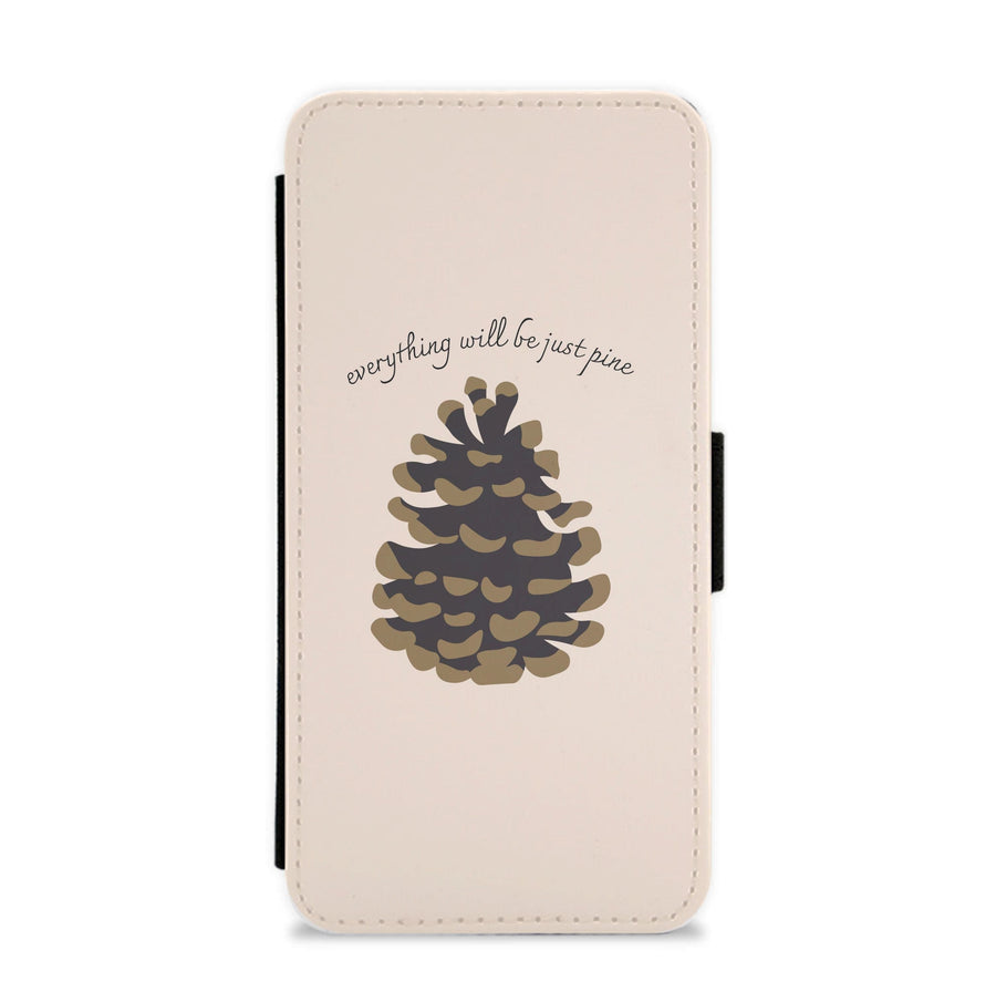 Everything Will Be Just Pine - Autumn Flip / Wallet Phone Case