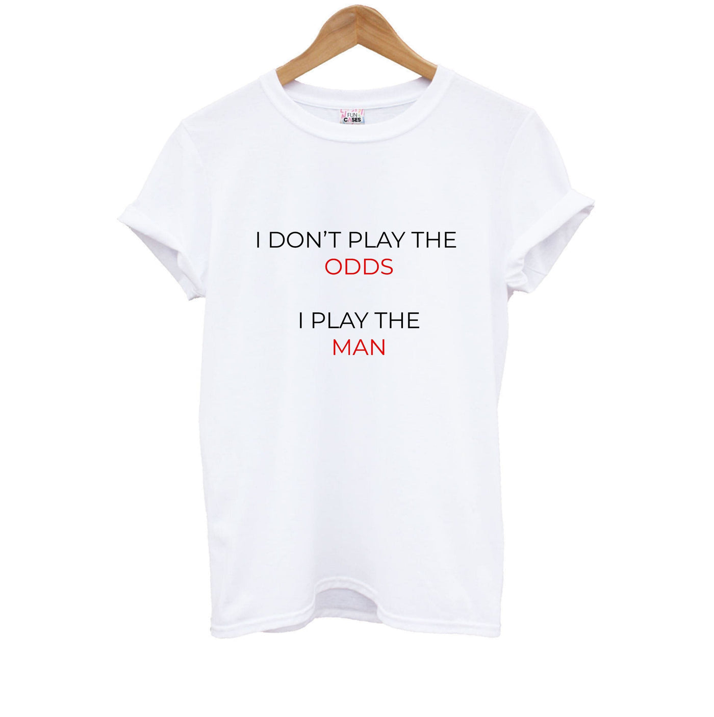 I Don't Play The Odds - Suits Kids T-Shirt