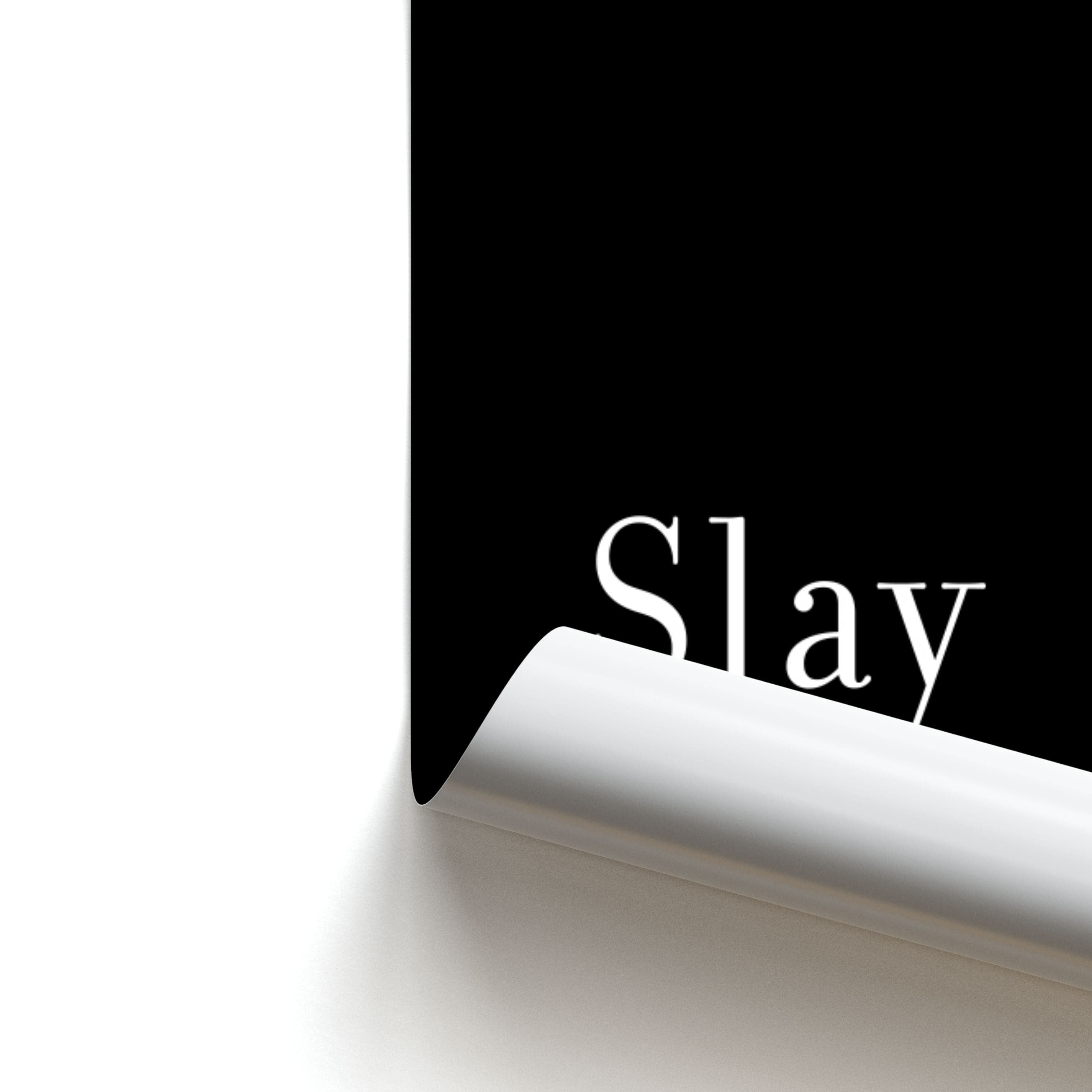 Slay Poster